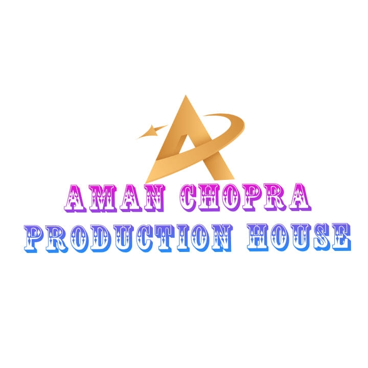 Aman Chopra Production House